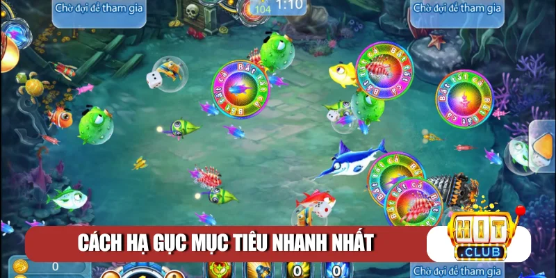 Cách hạ gục mục tiêu nhanh nhất