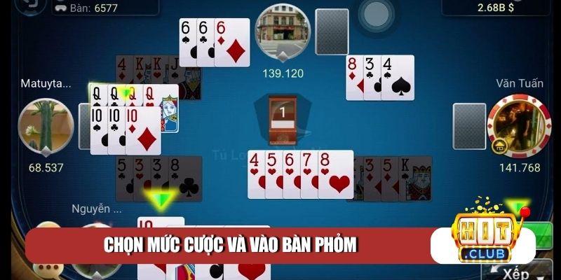 Chọn mức cược và vào bàn phỏm