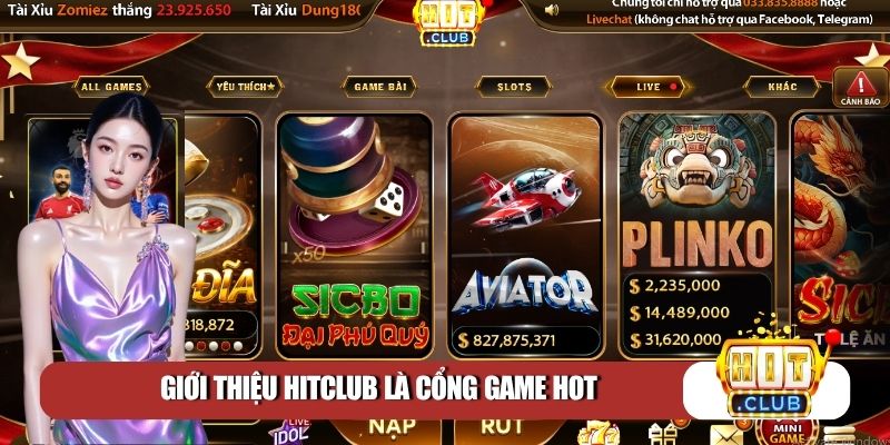 Giới thiệu Hitclub là cổng game HOT