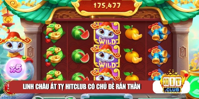 Linh Châu Ất Tỵ Hitclub có chủ đề rắn thần