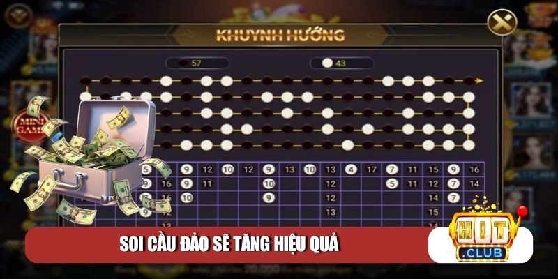 Soi cầu đảo sẽ tăng hiệu quả
